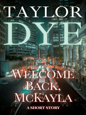 cover image of Welcome Back, McKayla